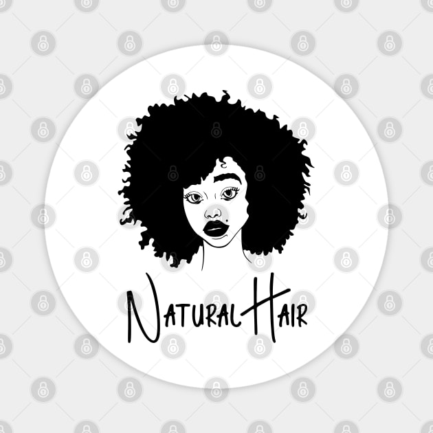 Natural Hair Black Woman, Black Girl, Black History Magnet by UrbanLifeApparel